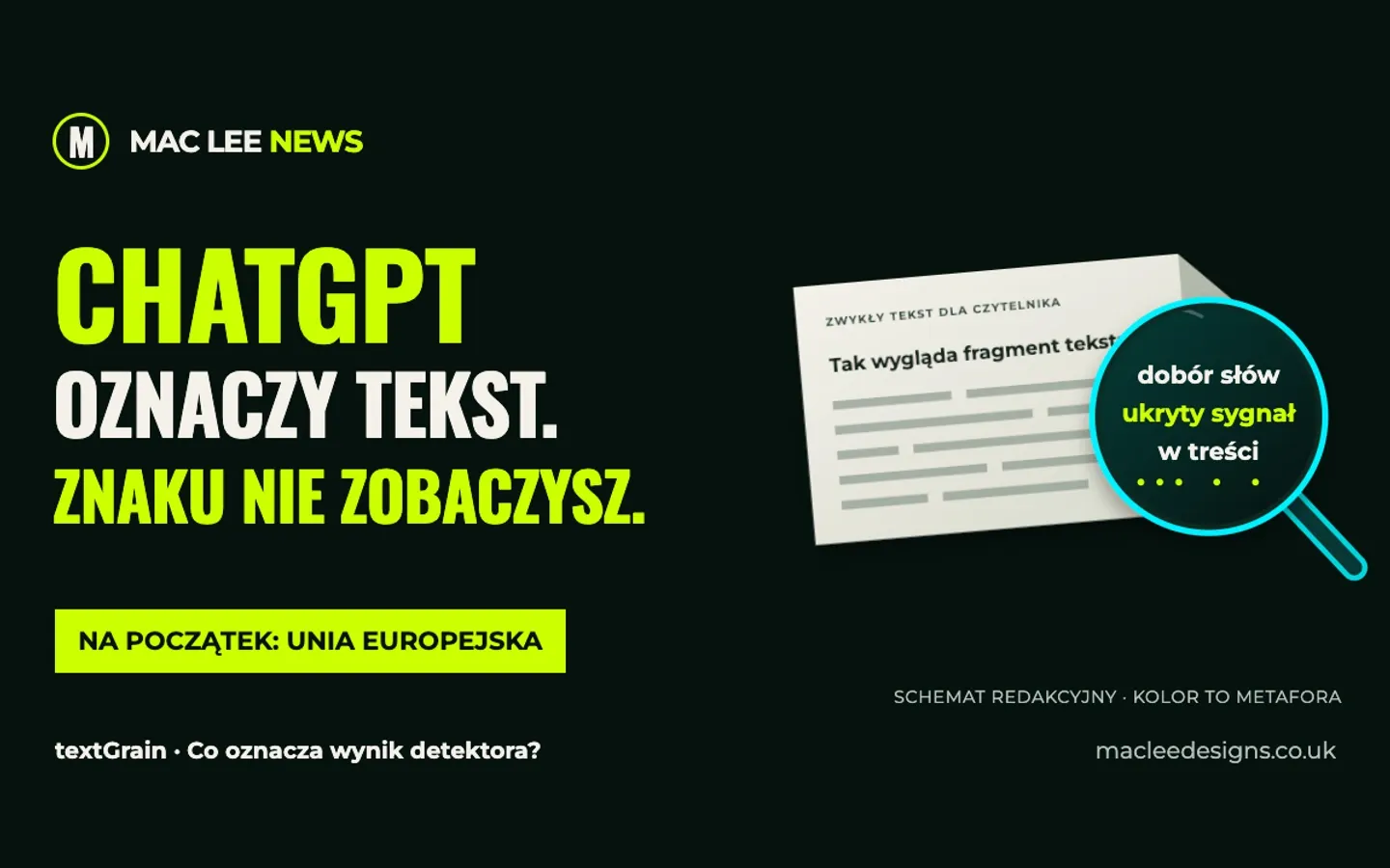 Autorski schemat redakcyjny MAC LEE NEWS. Kolor i lupa pokazują ideę statystycznego sygnału. W prawdziwym tekście znak nie jest widoczny; ilustracja nie przedstawia wyniku detektora.